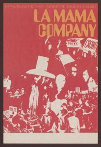 Bright pink poster with white outlines of people protesting, some are holding up placards. Orange "La Mama Company" written at top of poster