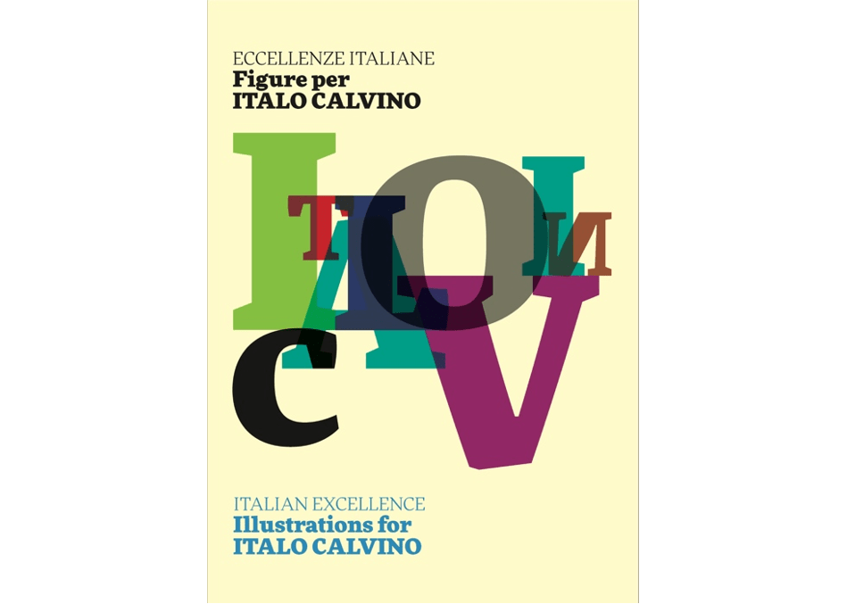 Eccellenze italiane. Figure per Italo Calvino – Italian Excellence. Illustrations for Italo Calvino